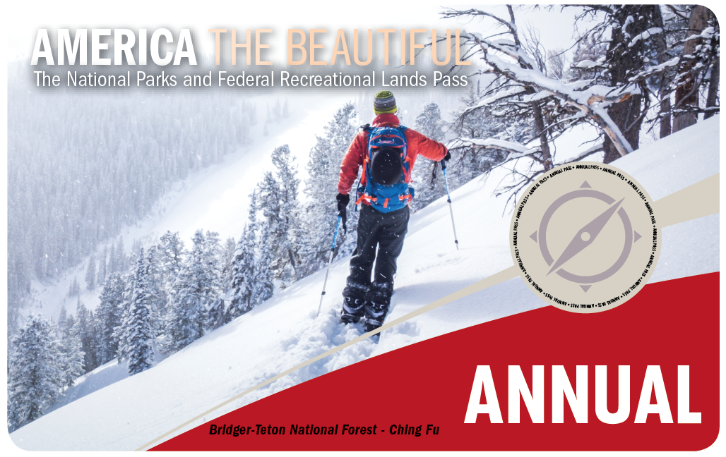 America the Beautiful: National Parks and Federal Recreational Lands Annual Pass